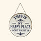 “This Is My Happy Place” dörrskylt