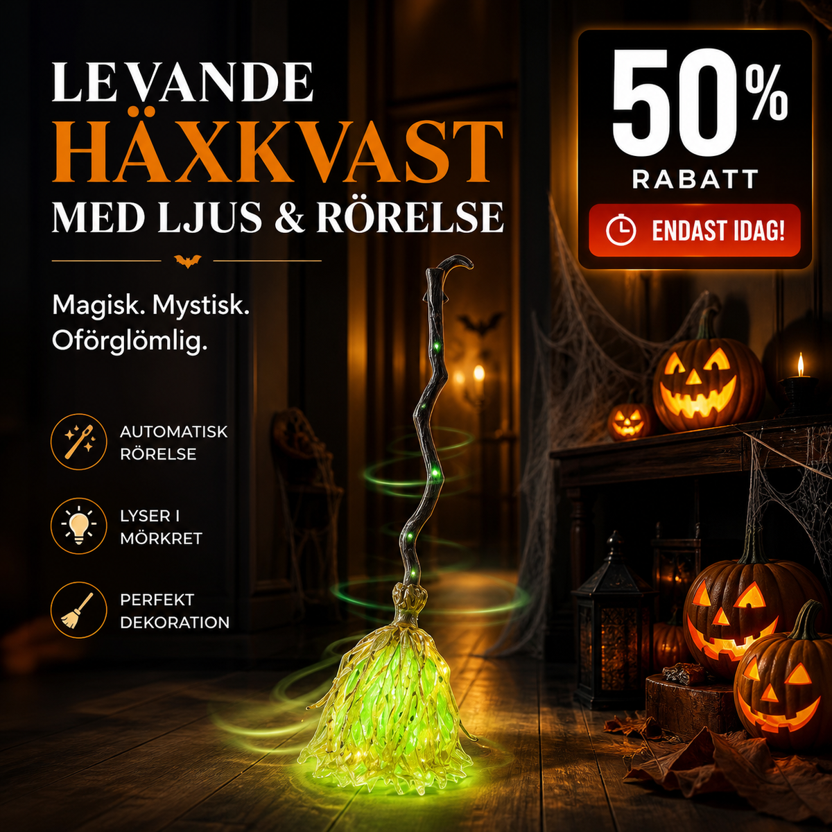 Elektrisk häxkvast som Halloween-dekoration